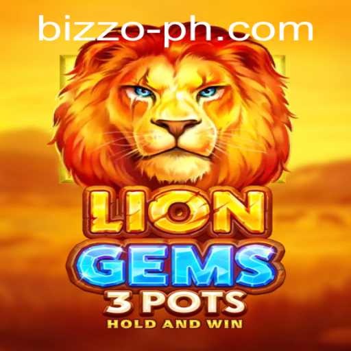 The Thrills of LionGems3pots at Bizzo Casino
