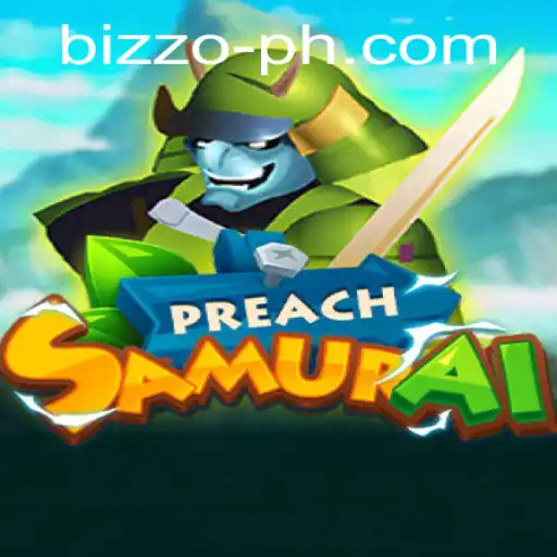 PreachSamurai: The New Gaming Sensation and Its Thrilling Features